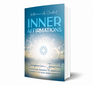 Inner Affirmations Companion Journal - Katharine Chestnut