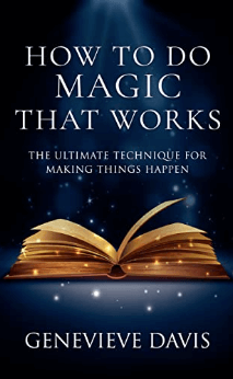 How to Do Magic That Works | Genevieve Davis