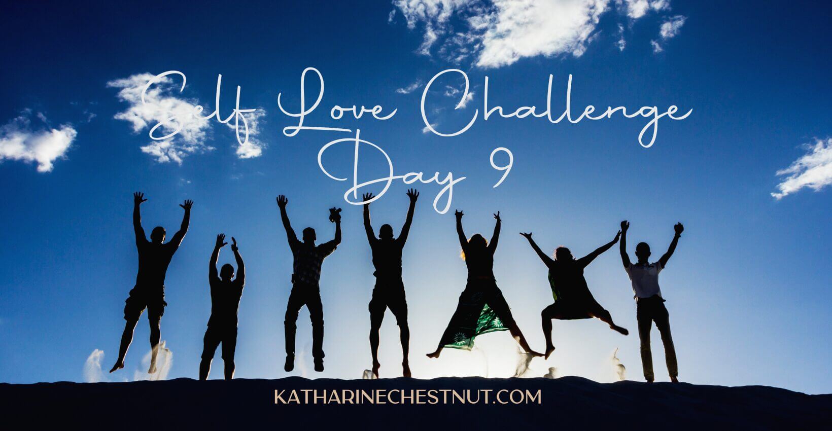 Self Love Challenge | Katharine Chestnut
