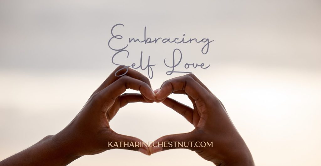 Embracing Self-Love