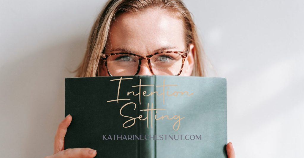 Intention Setting