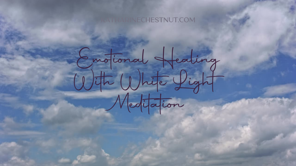 Emotional Healing With White Light