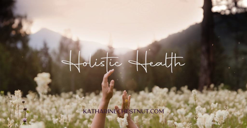 Holistic Health
